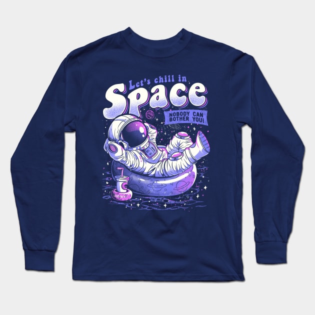 Chilling in Space - Lazy Funny Astrounaut Gift Long Sleeve T-Shirt by eduely